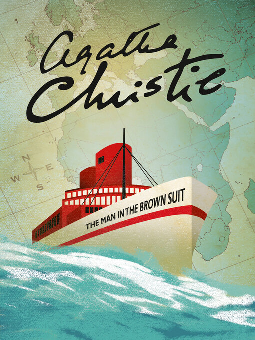 Title details for The Man in the Brown Suit by Agatha Christie - Available